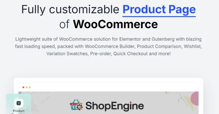 The image features a graphical user interface showcasing the hero section of the ShopEngine website. It highlights a fully customizable product page for WooCommerce, emphasizing its lightweight solutions compatible with Elementor and Gutenberg. Key features such as WooCommerce Builder, Product Comparison, Wishlist, Variation Swatches, Pre-order, and Quick Checkout are mentioned. The layout includes text elements that convey the speed and functionality of the application. This is here to promote ShopEngine Black Friday Deal.